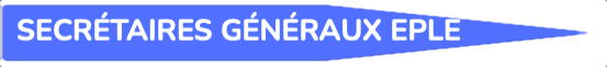 Secrétaires Généraux d'Établissement
